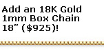 18K Gold Box Chain, 18 Inches