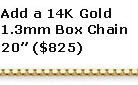 Add a 14K Solid Gold Large Box Chain