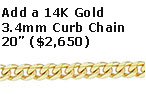 Add 14K Gold 3.4mm Premium Curb Chain, 20"